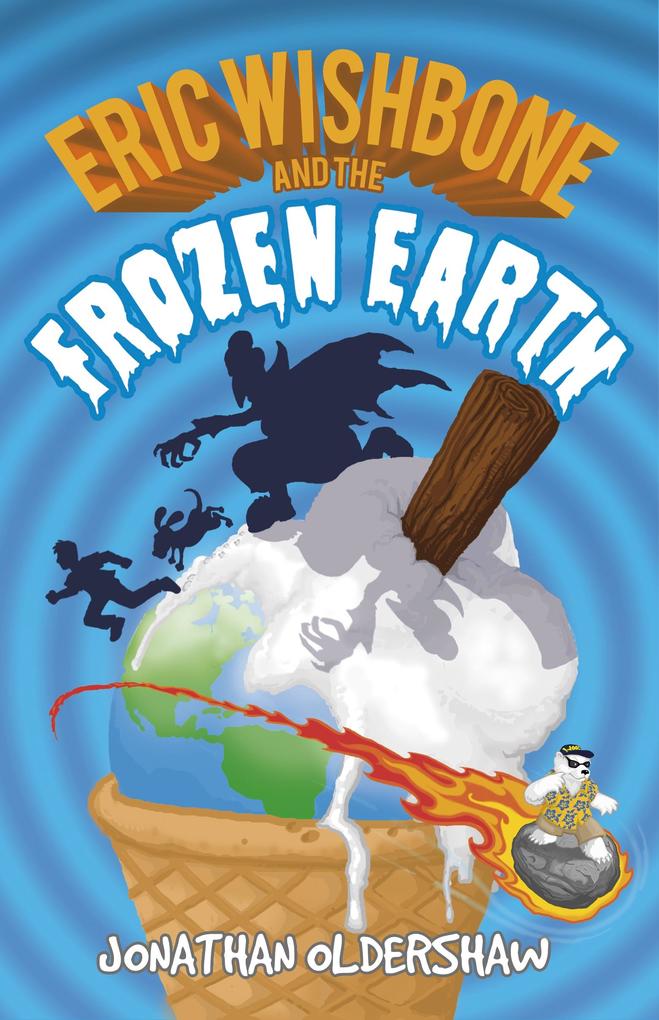 Eric Wishbone and the Frozen Earth