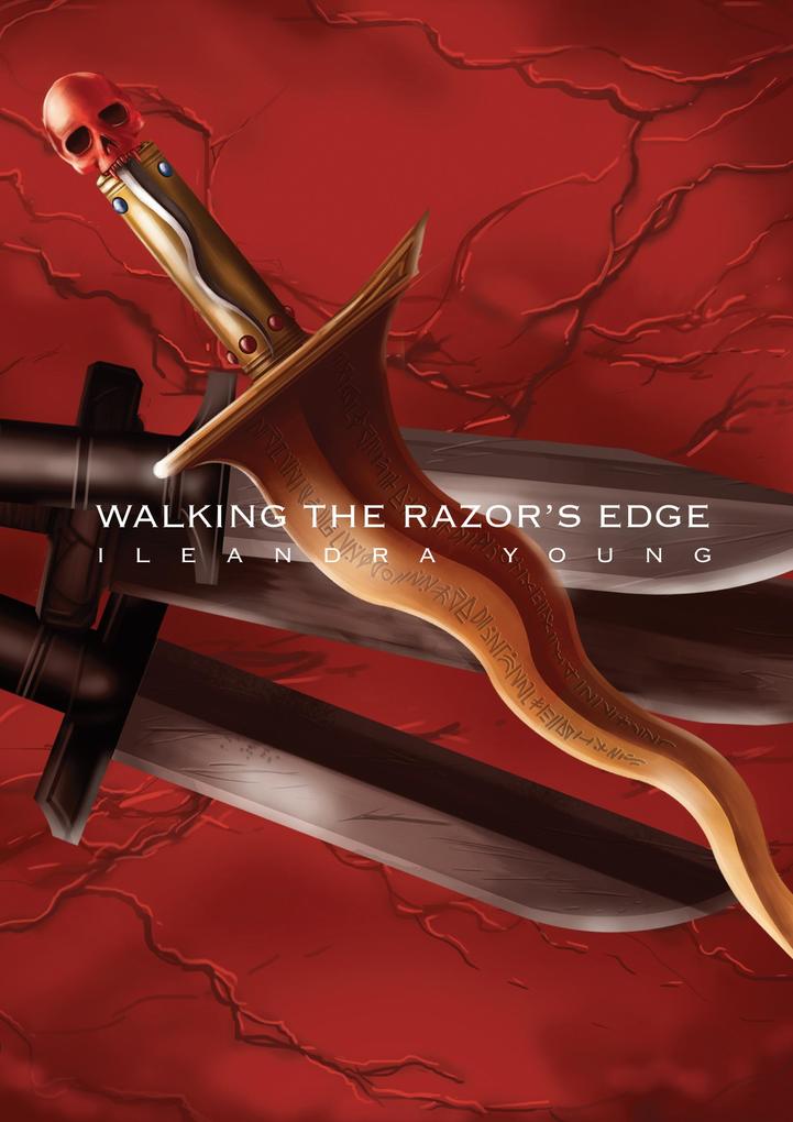 Walking The Razor‘s Edge