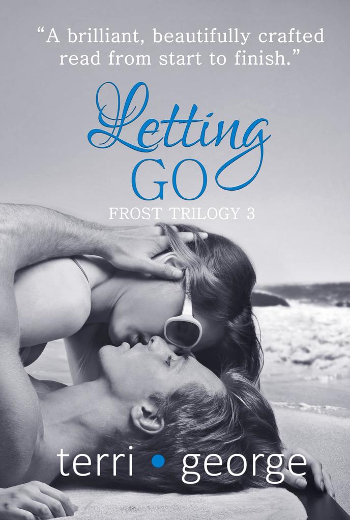 Letting Go: Frost Trilogy 3