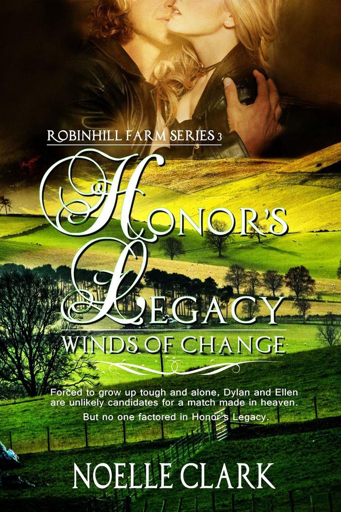 Honor‘s Legacy: Winds of Change