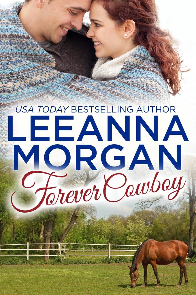 Forever Cowboy: A Small Town Romance