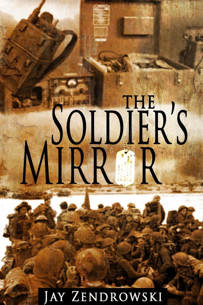 Soldier‘s Mirror