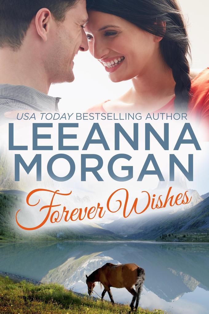 Forever Wishes: A Small Town Romance