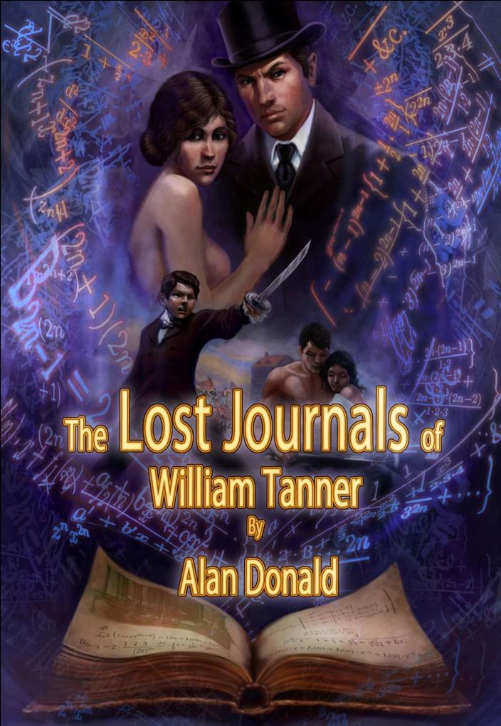 Lost Journals of William Tanner