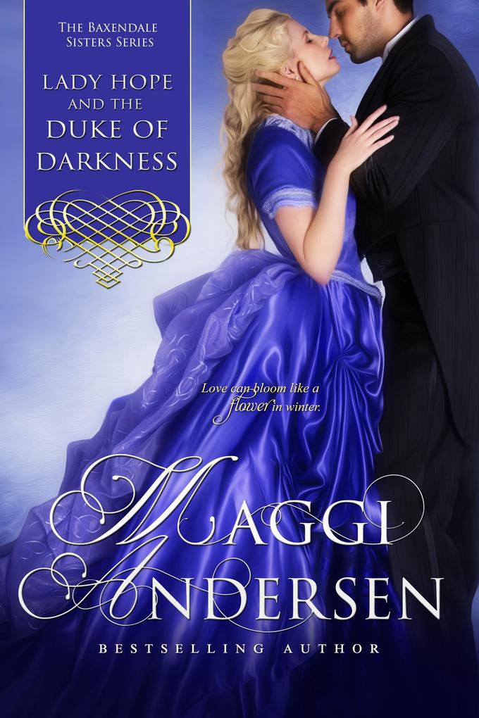 Lady Hope and the Duke of Darkness: The Baxendale Sisters Book Three