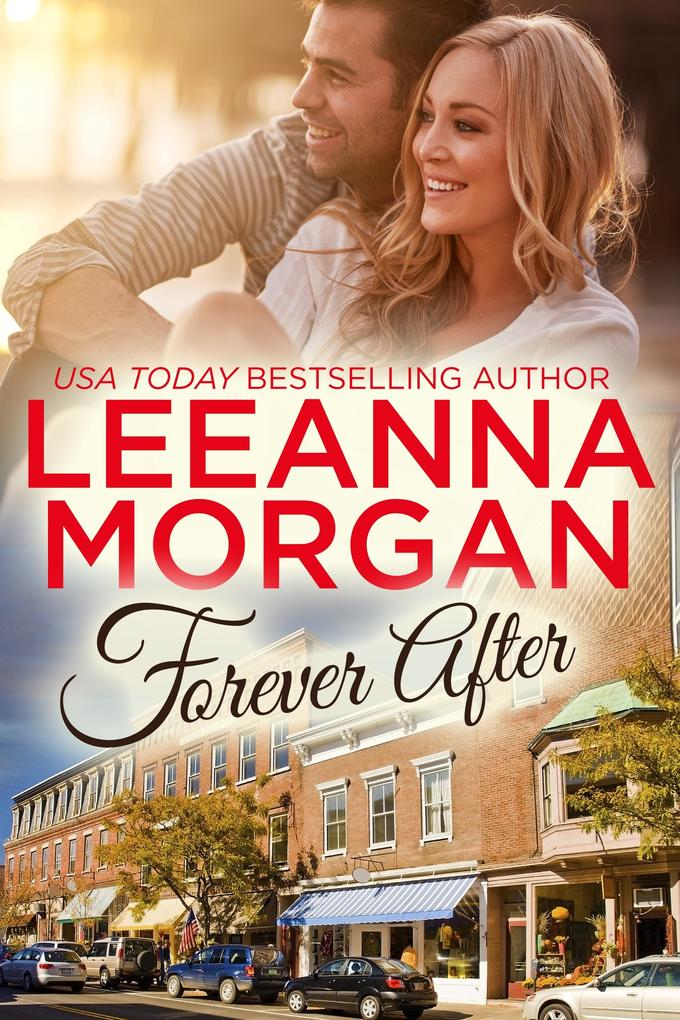 Forever After: A Small Town Romance