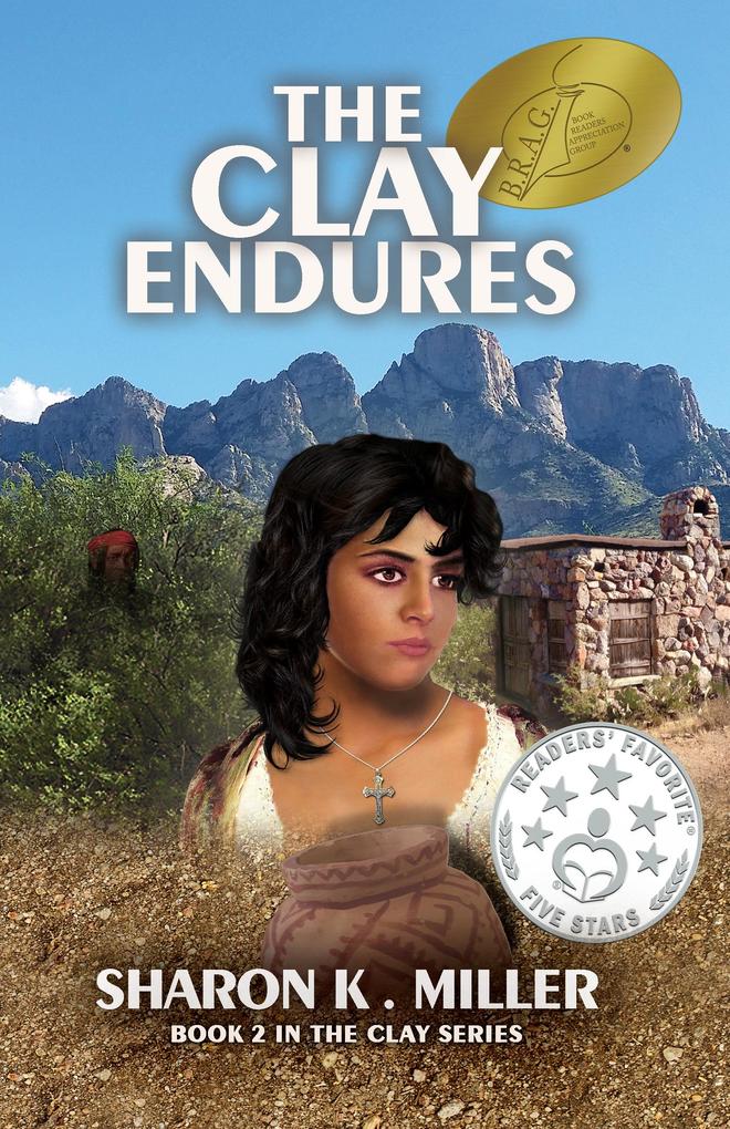 Clay Endures: Book 2 in The Clay Series