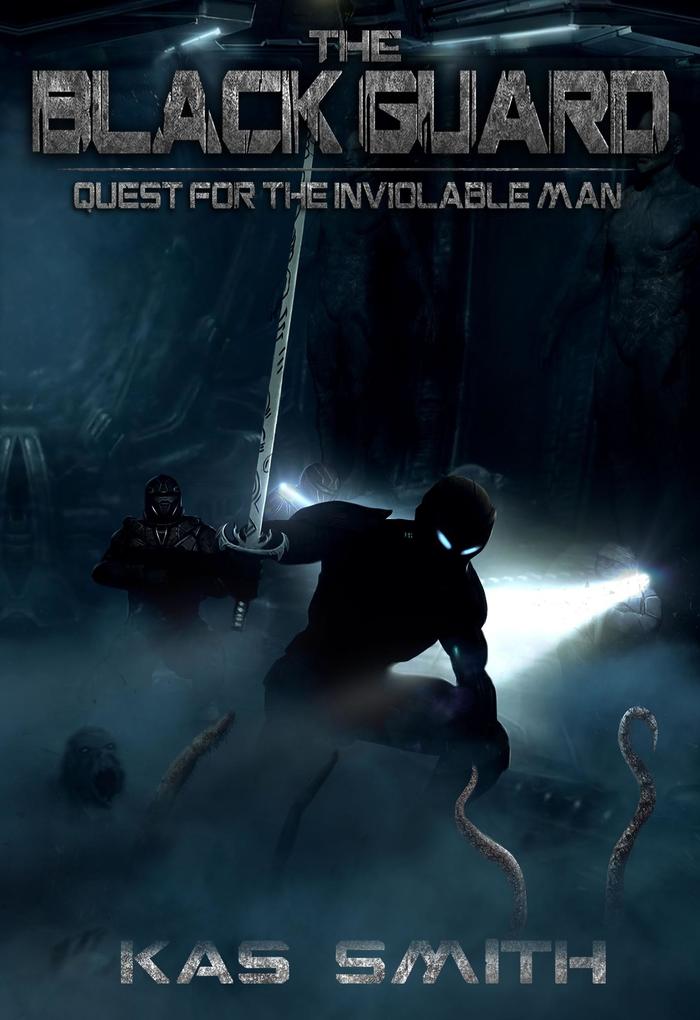 Black Guard: Quest For The Inviolable Man