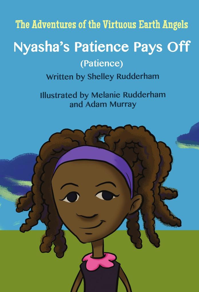 Nyasha‘s Patience Pays Off (MOM‘S CHOICE AWARDS Honoring excellence)