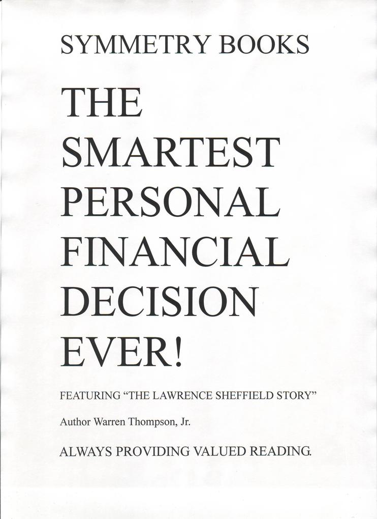 Smartest Personal Financial Decision Ever!