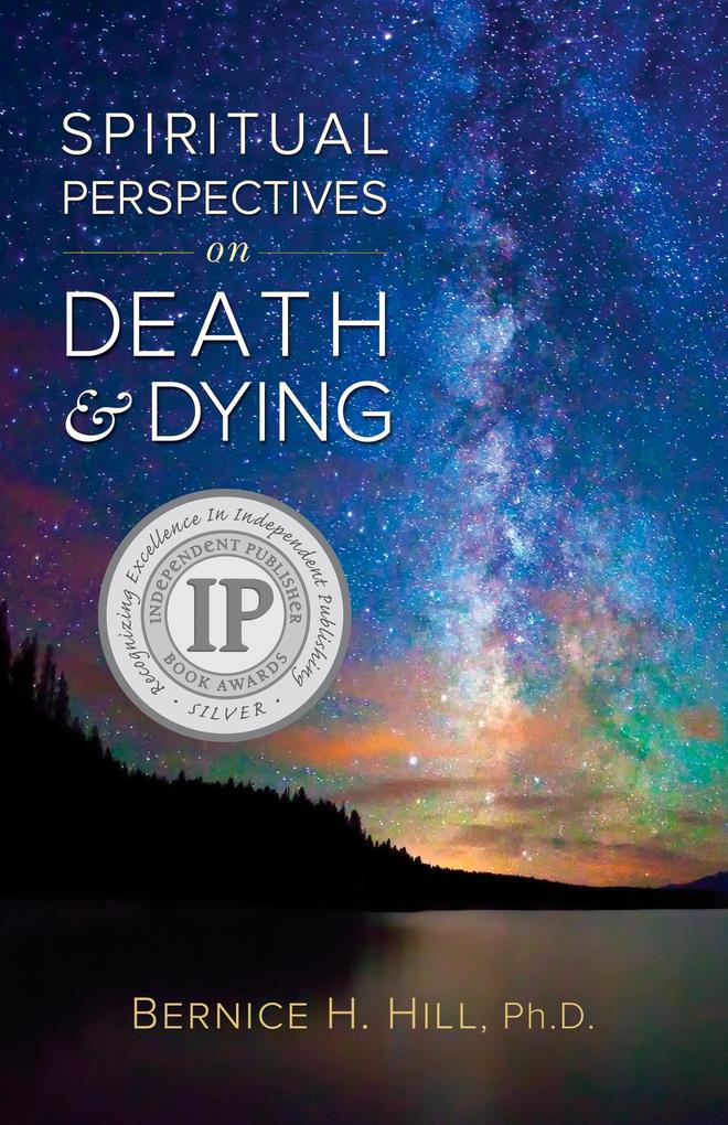 Spiritual Perspectives on Death and Dying