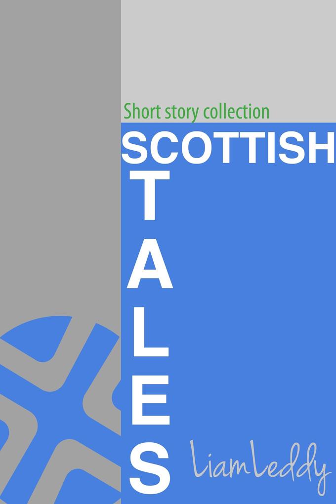 Scottish Tales