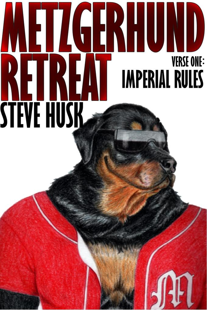 Metzgerhund Retreat: Imperial Rules