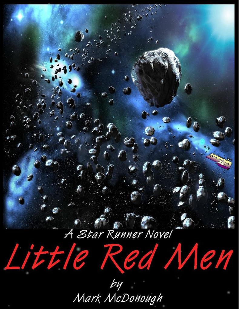 Star Runner Book 2: Little Red Men