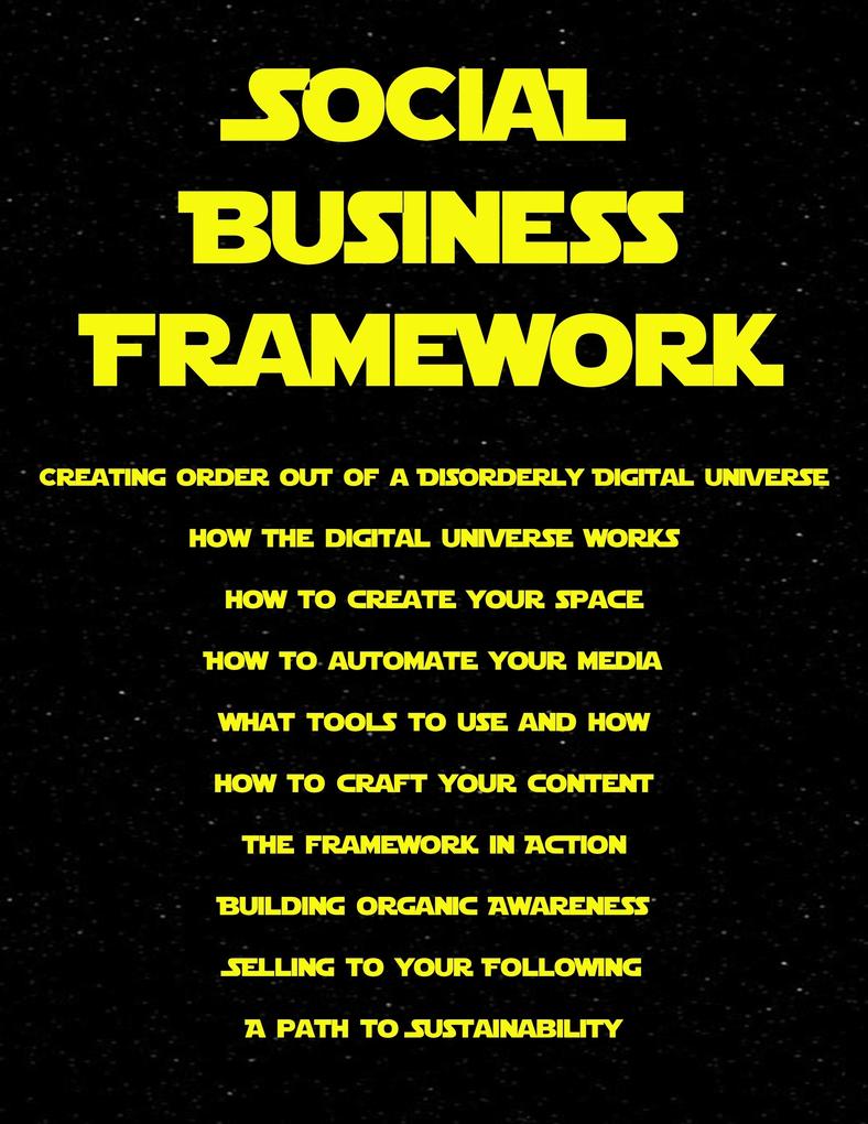 Social Business Framework