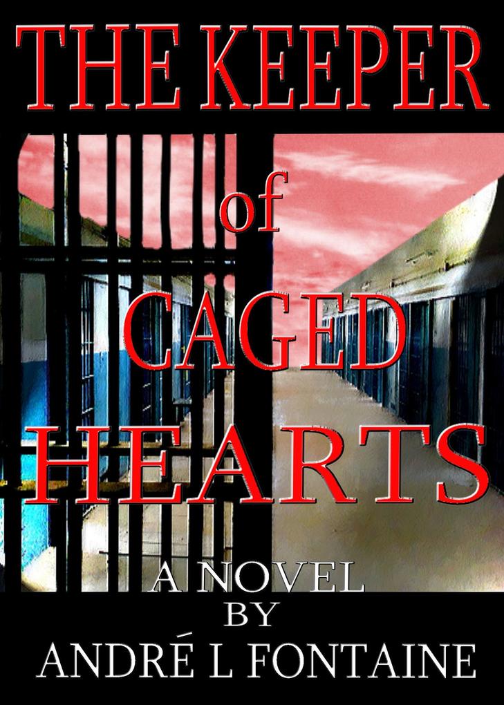 Keeper of Caged Hearts