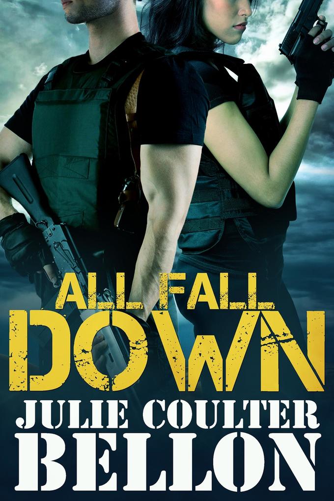 All Fall Down (Hostage Negotiation Team #1)