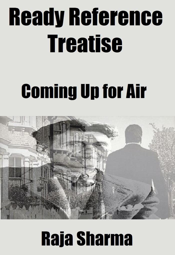 Ready Reference Treatise: Coming Up for Air