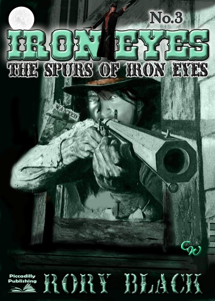 Iron Eyes 3: The Spurs of Iron Eyes