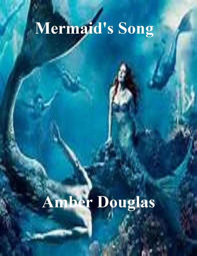 Mermaid‘s Song