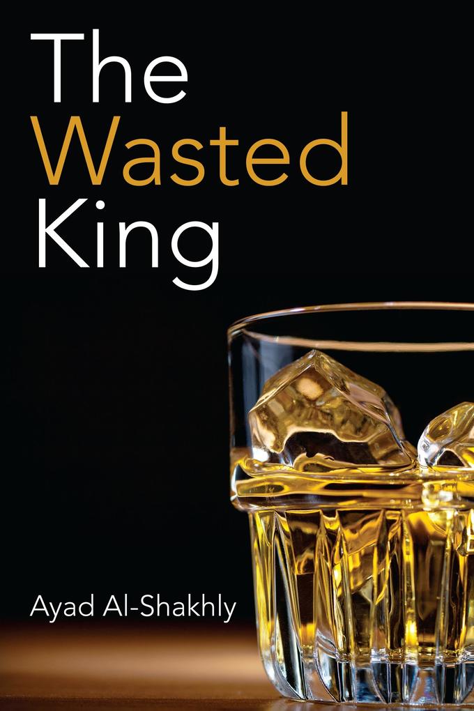 Wasted King