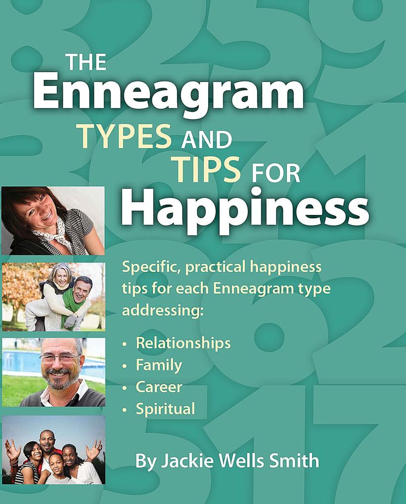 Enneagram Types and Happiness Tips