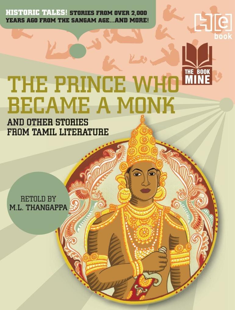The Prince Who Became a Monk & Other Stories from Tamil Literature