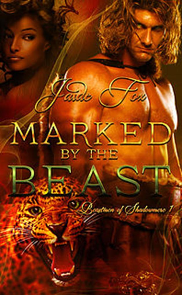 Marked by the Beast (Beastmen of Shadowmere #1)
