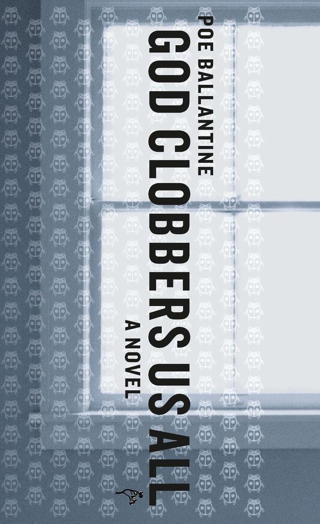 God Clobbers Us All