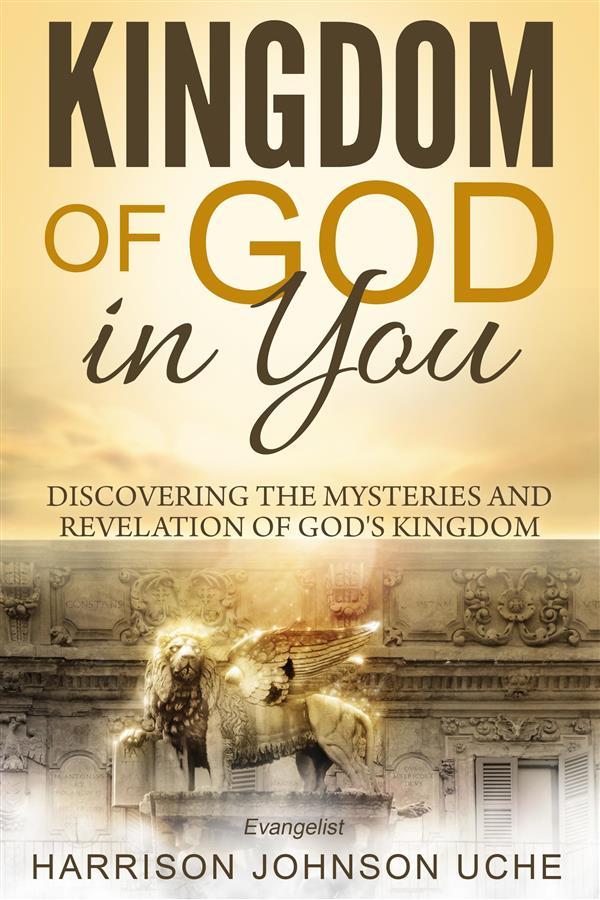 Kingdom of God In You
