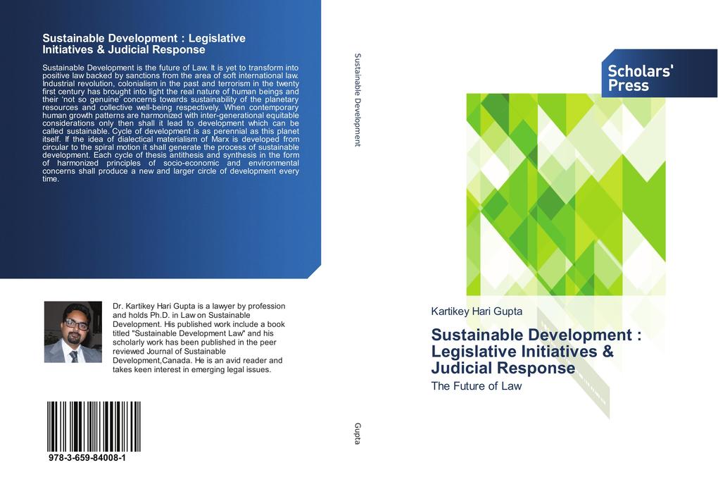 Sustainable Development : Legislative Initiatives & Judicial Response