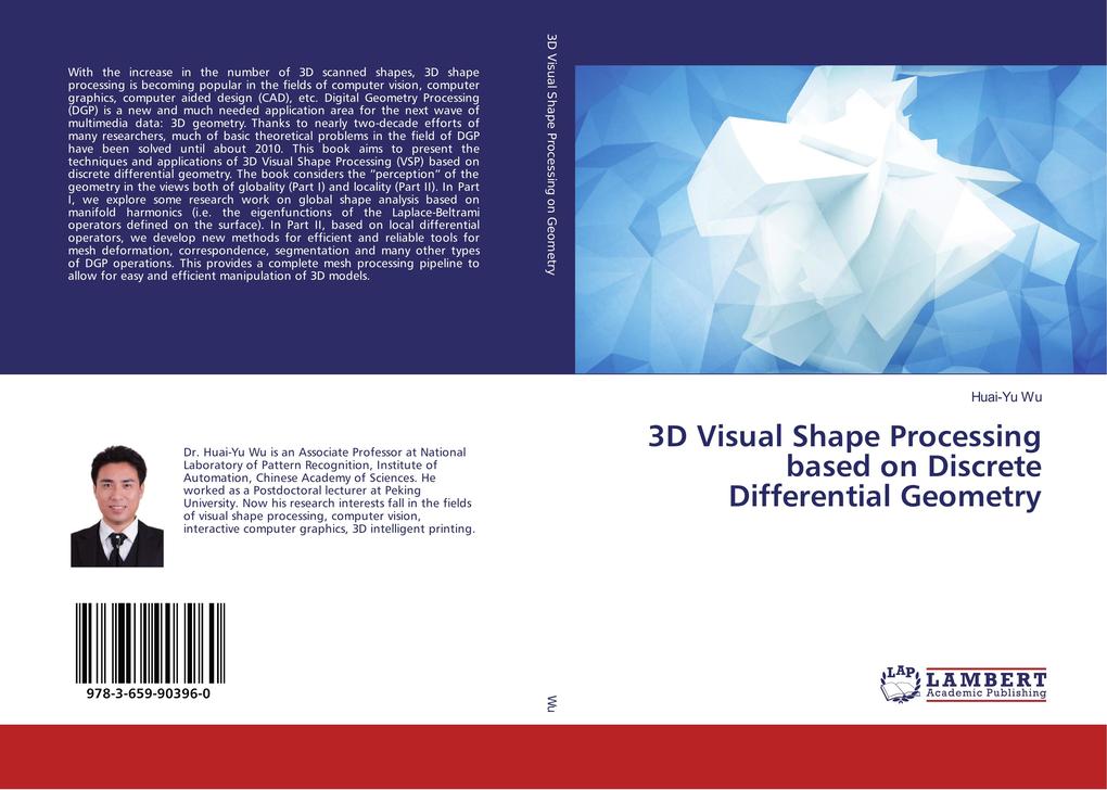 3D Visual Shape Processing based on Discrete Differential Geometry
