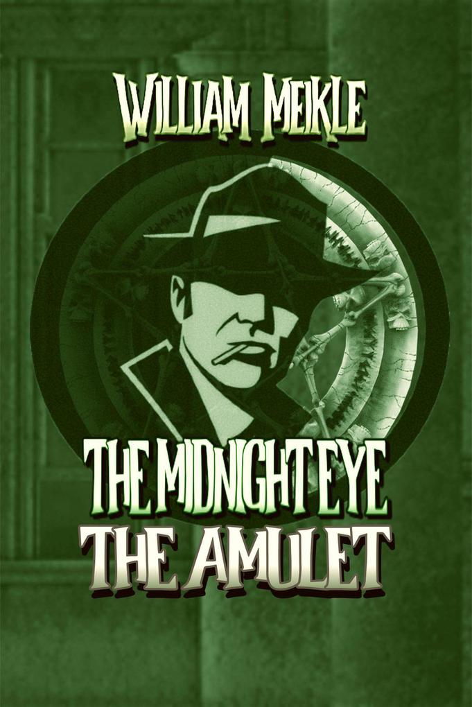 The Amulet (The Midnight Eye Files #1)