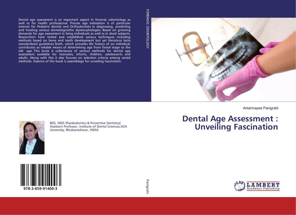 Dental Age Assessment : Unveiling Fascination
