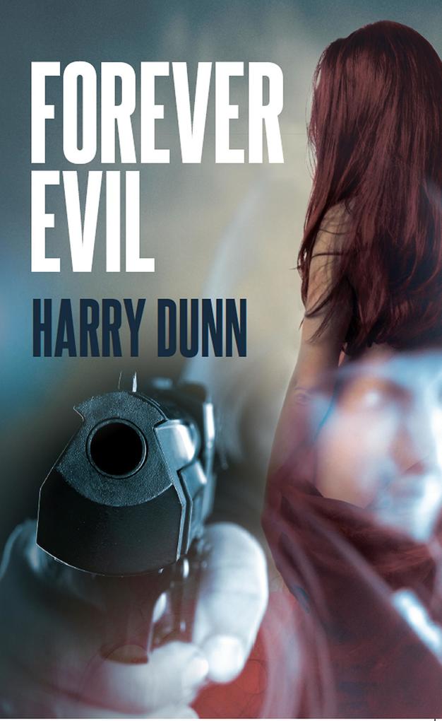 Forever Evil (Jack Barclay #2)