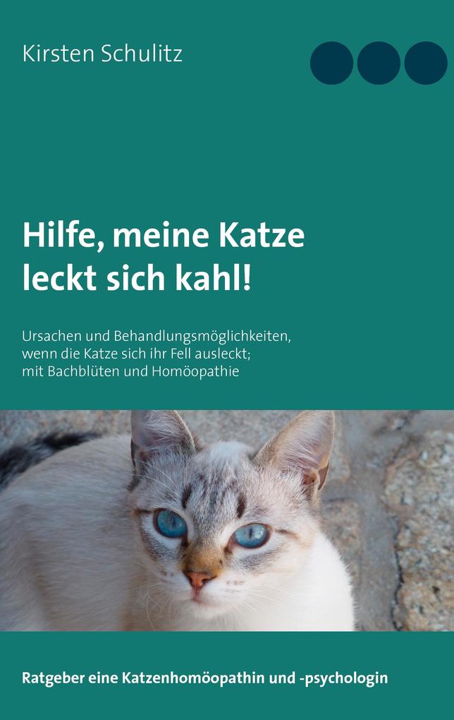Hilfe meine Katze leckt sich kahl!
