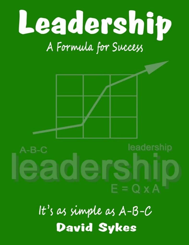 Leadership - A Formula for Success