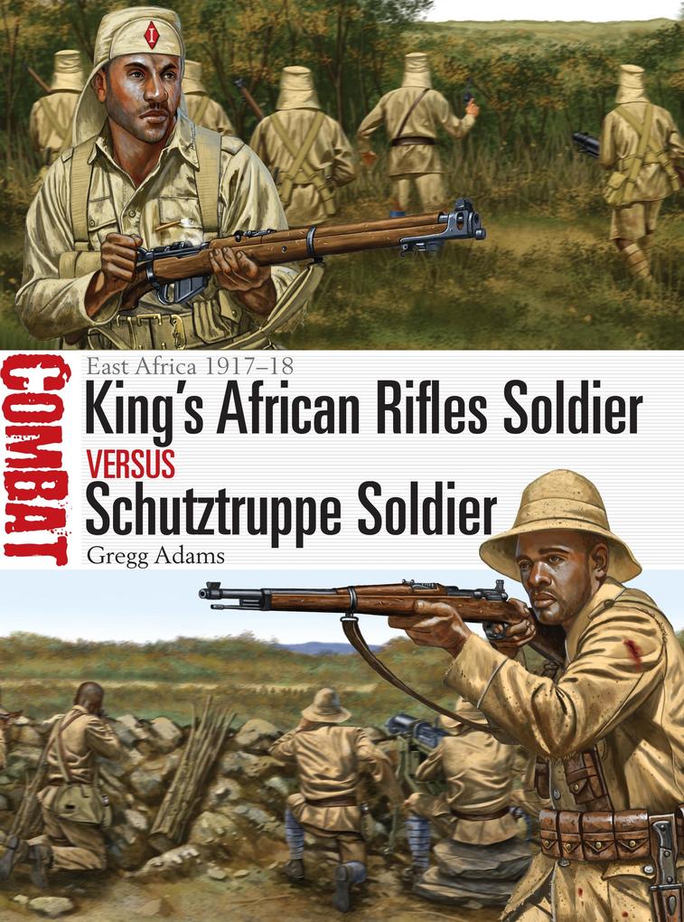 King‘s African Rifles Soldier vs Schutztruppe Soldier