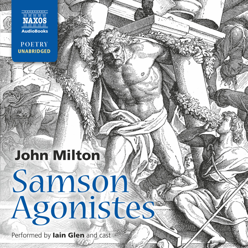 Samson Agonistes (Unabridged)