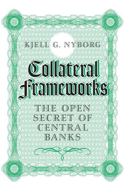 Collateral Frameworks