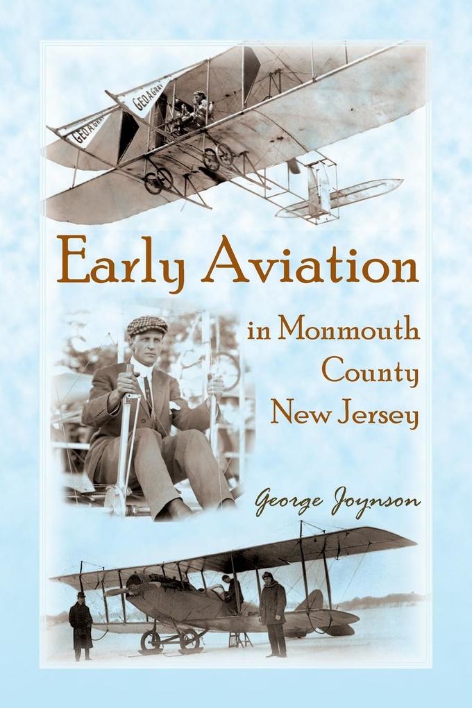 Early Aviation in Monmouth County New Jersey