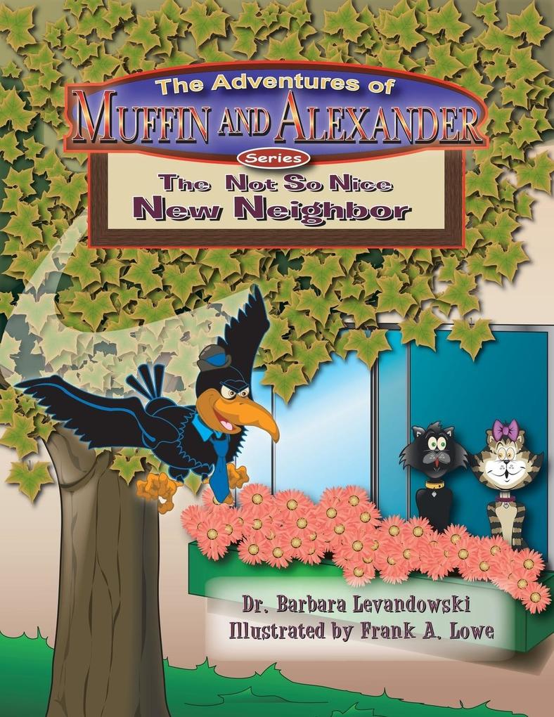 The Adventures of Muffin and Alexander Series
