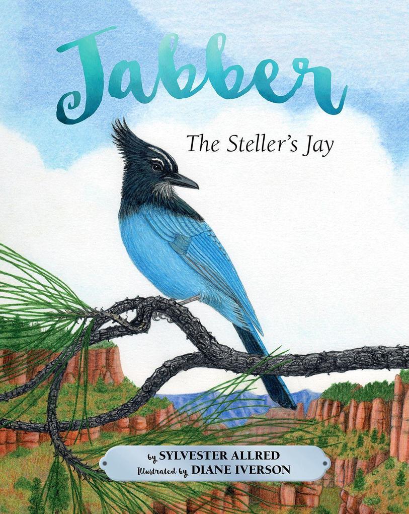Jabber the Steller‘s Jay