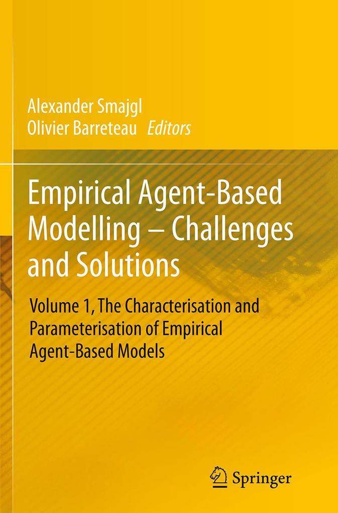 Empirical Agent-Based Modelling - Challenges and Solutions