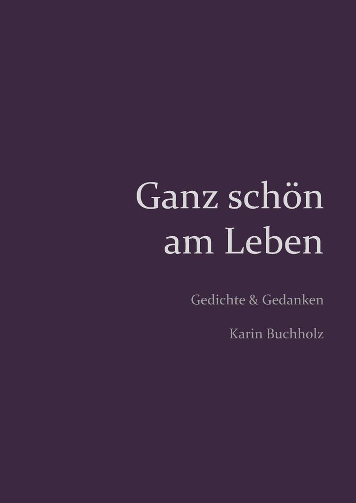 Image of Ganz schön am Leben