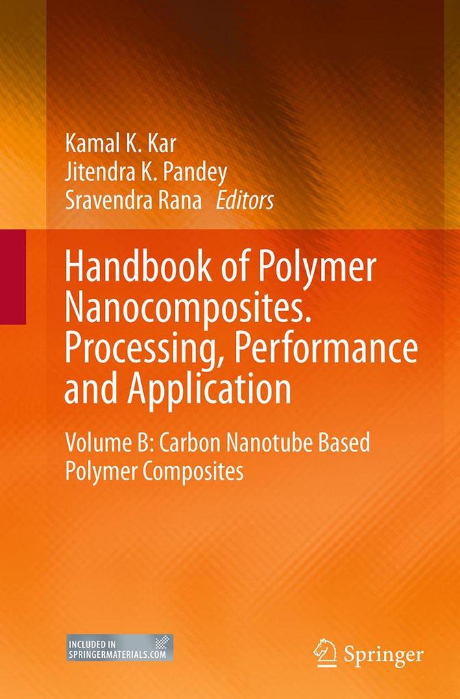 Handbook of Polymer Nanocomposites. Processing Performance and Application