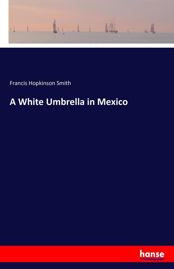 A White Umbrella in Mexico