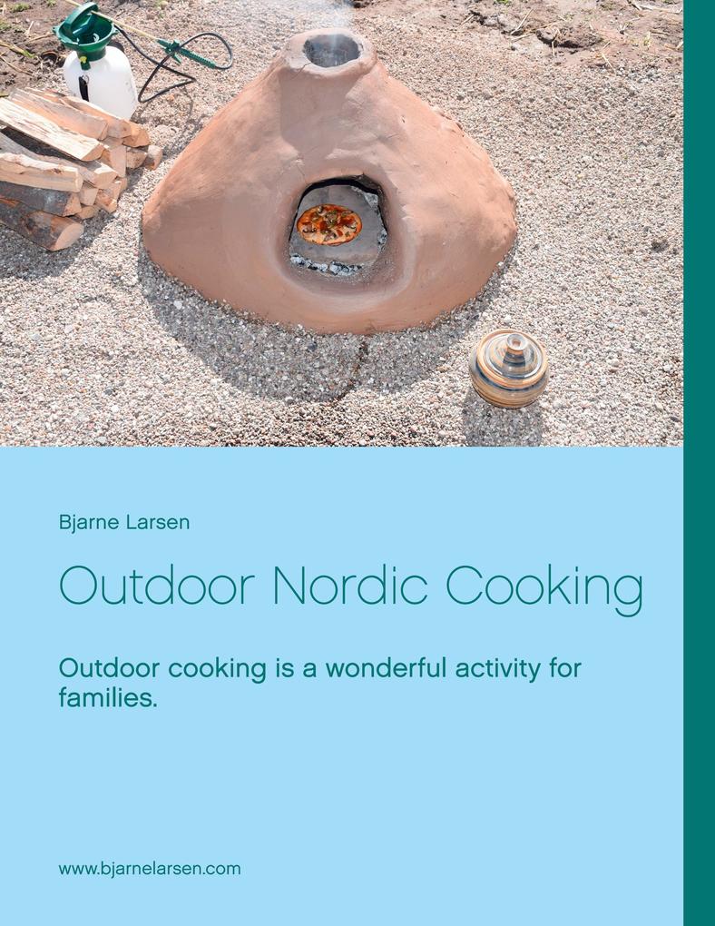 Outdoor Nordic Cooking