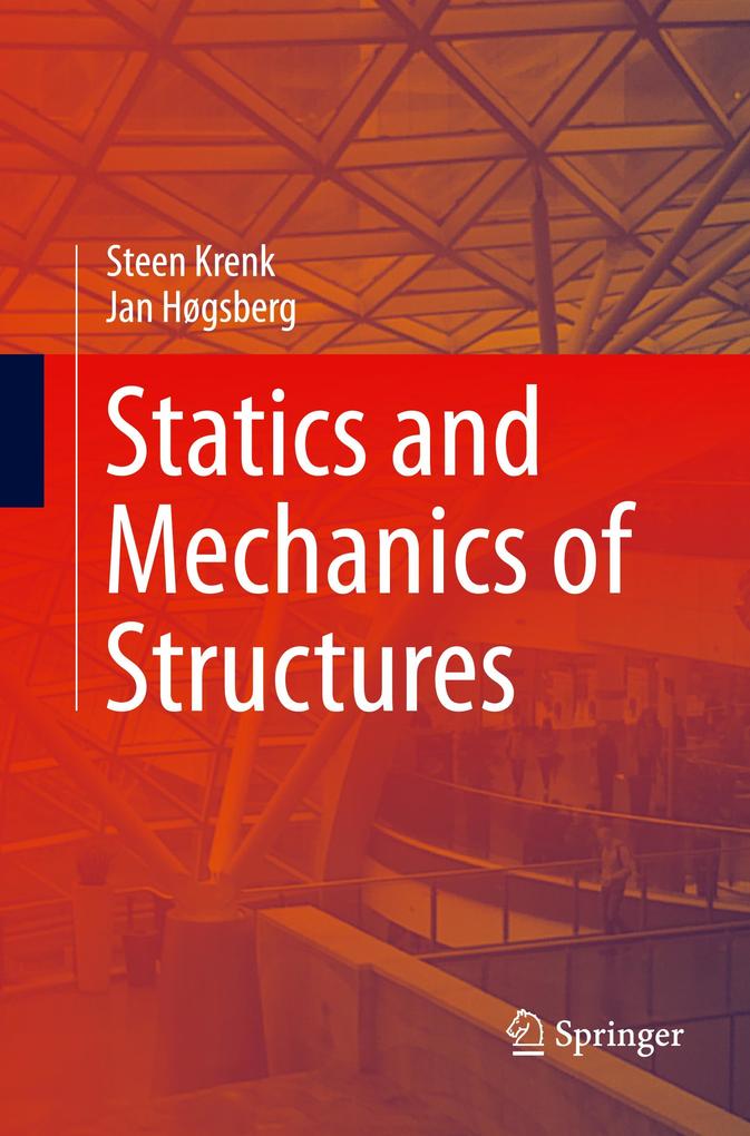 Statics and Mechanics of Structures