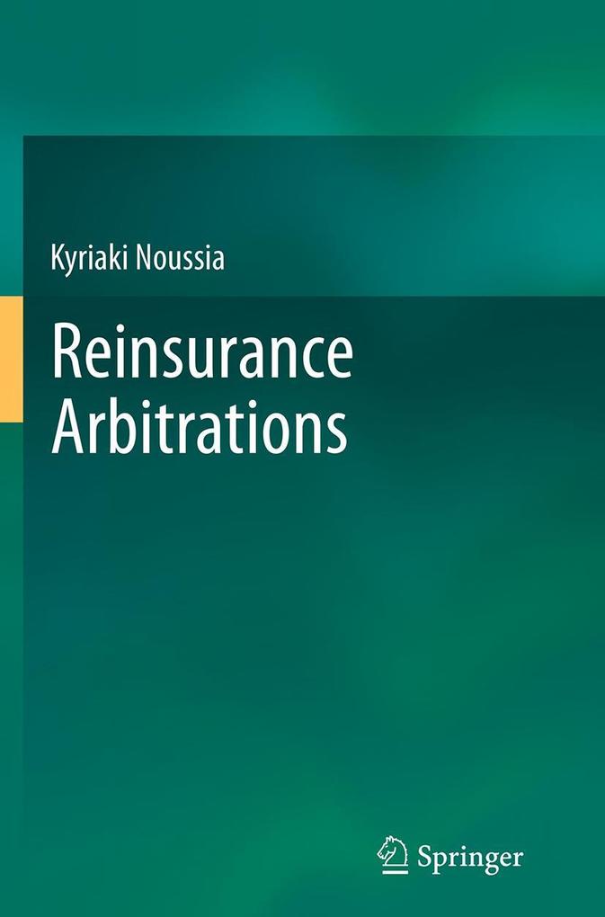 Reinsurance Arbitrations